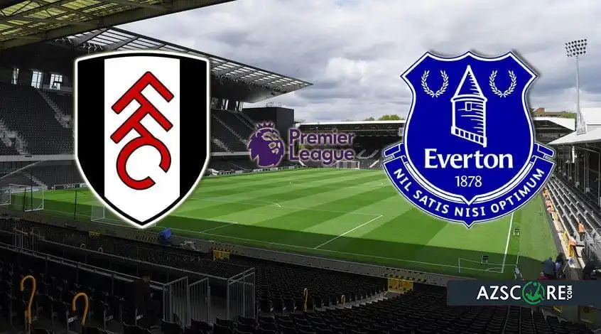 Fulham vs Everton: Prediction and Match Preview