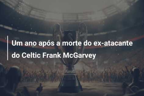 Um ano após a morte do ex-atacante do Celtic Frank McGarvey