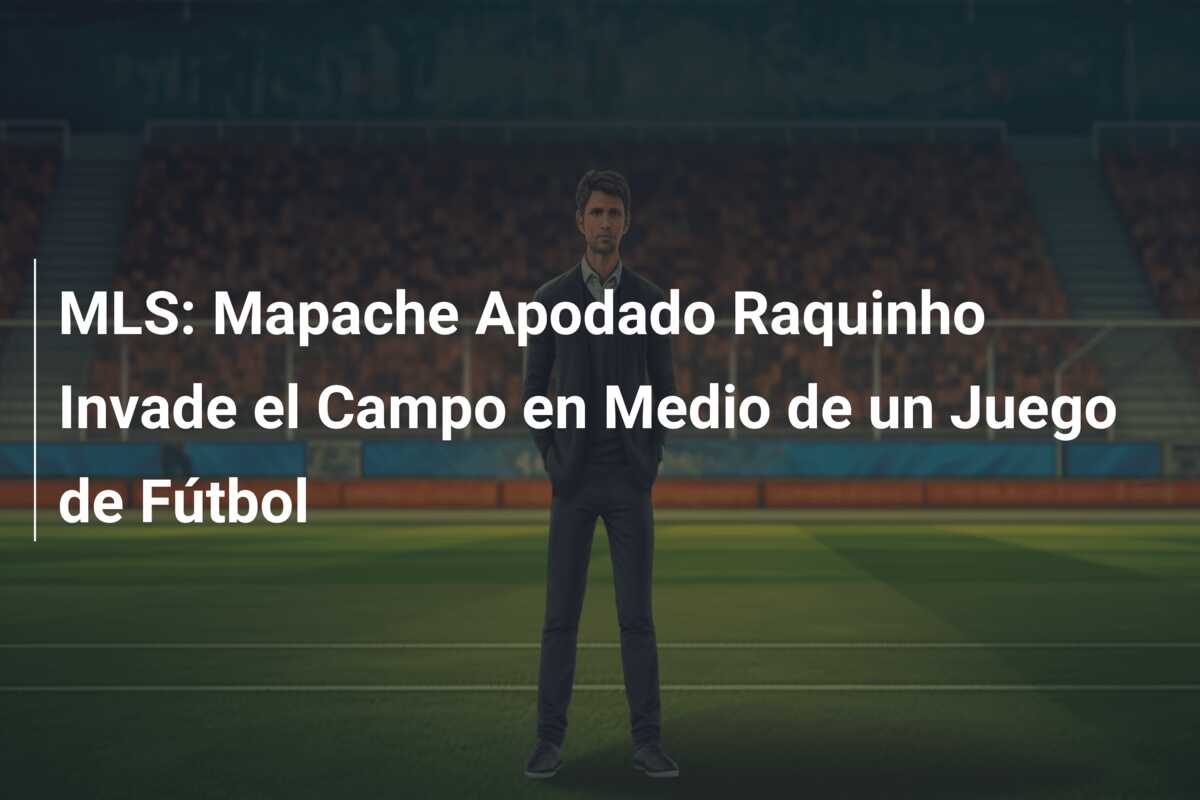MLS: Mapache Apodado Raquinho Invade el Campo en Medio de un Juego de Fútbol