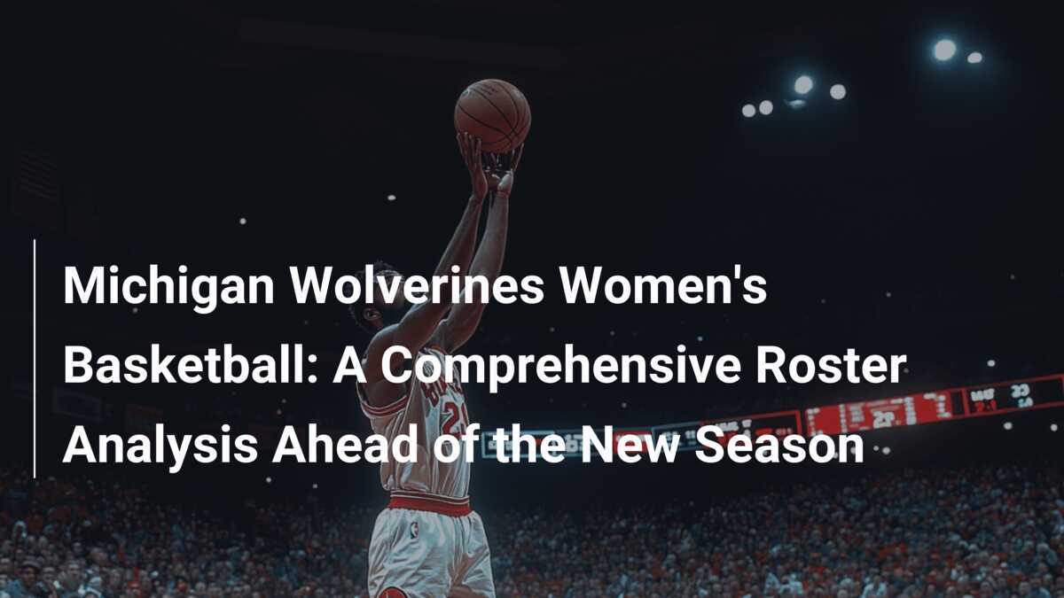 Michigan wolverines women's basketball roster deals