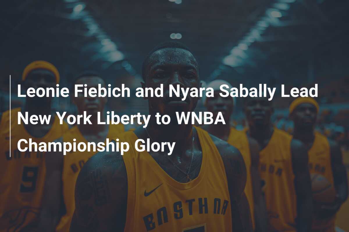 Leonie Fiebich et Nyara Sabally mènent le New York Liberty vers la