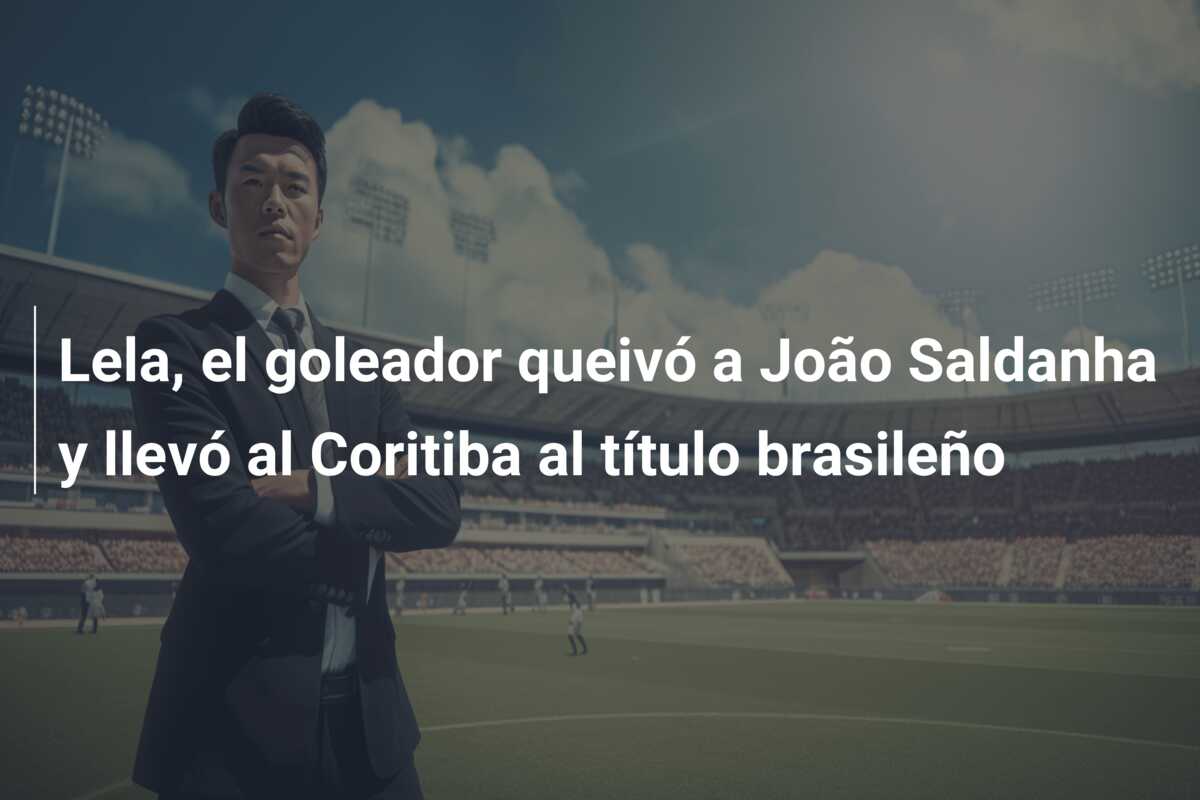 Lela, el goleador queivó a João Saldanha y llevó al Coritiba al título brasileño