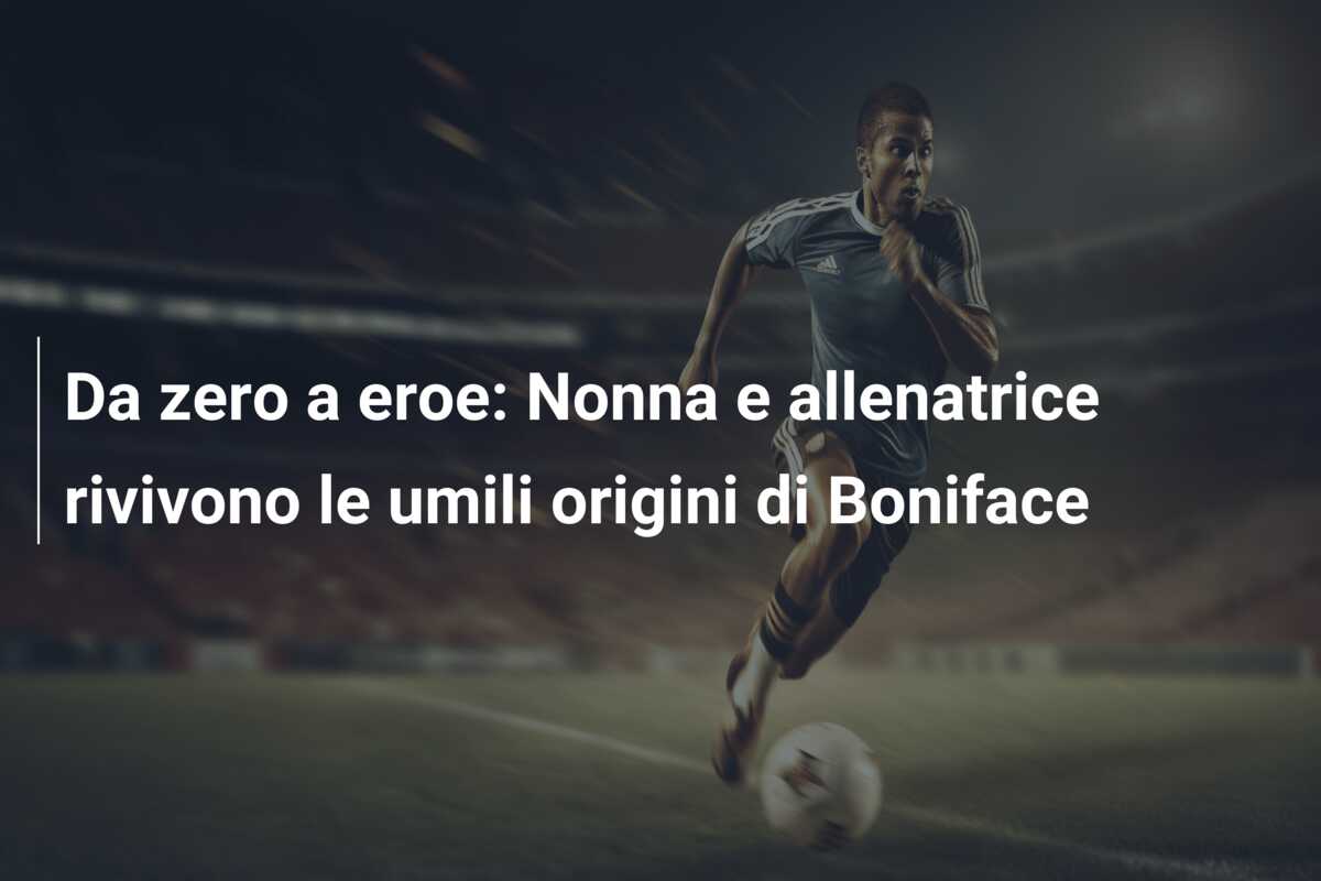 Da zero a eroe: Nonna e allenatrice rivivono le umili origini di Boniface