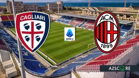 Cagliari gegen Milan: Prognose und Spielvorschau