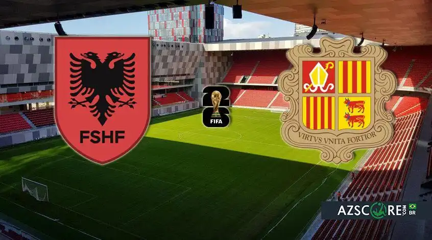Albânia – Andorra: A Prévia e Prognóstico do Jogo
