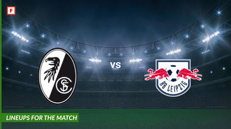 ไฟร์บวร์ก ปะทะ RasenBallsport Leipzig: รายชื่อผู้เล่นสำหรับการแข่งขัน