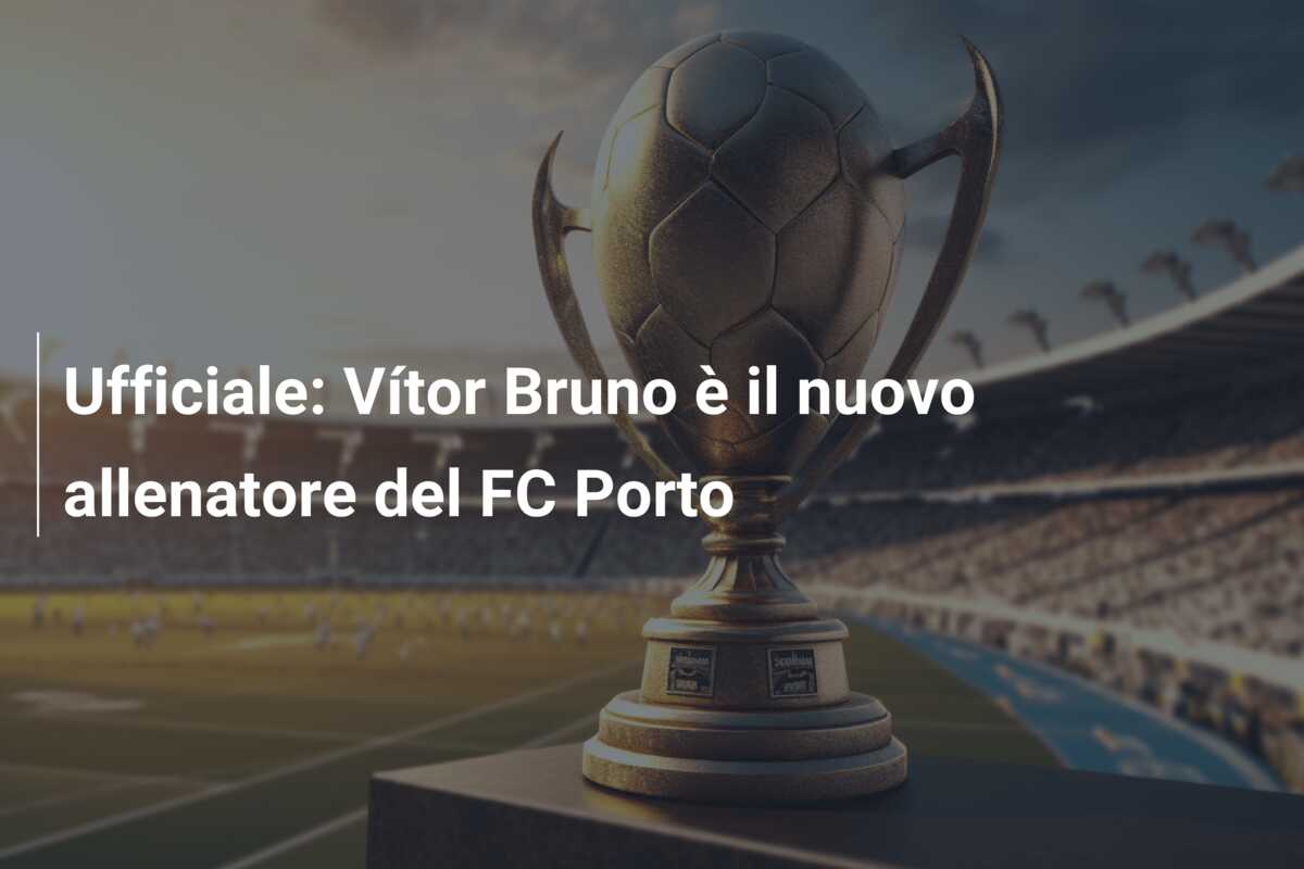 Ufficiale: Vítor Bruno è il nuovo allenatore del FC Porto