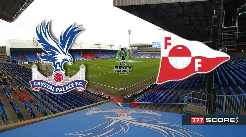 Crystal Palace vs. Fredrikstad: Prediction and Match Preview