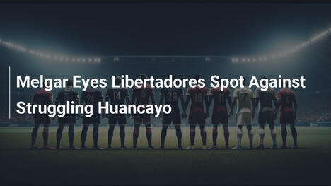 Melgar punta al posto in Libertadores contro Huancayo in crisi