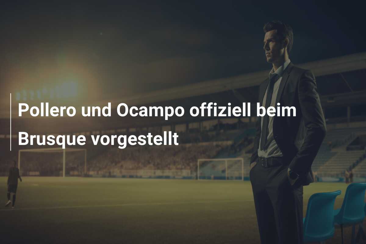 Pollero und Ocampo offiziell beim Brusque vorgestellt