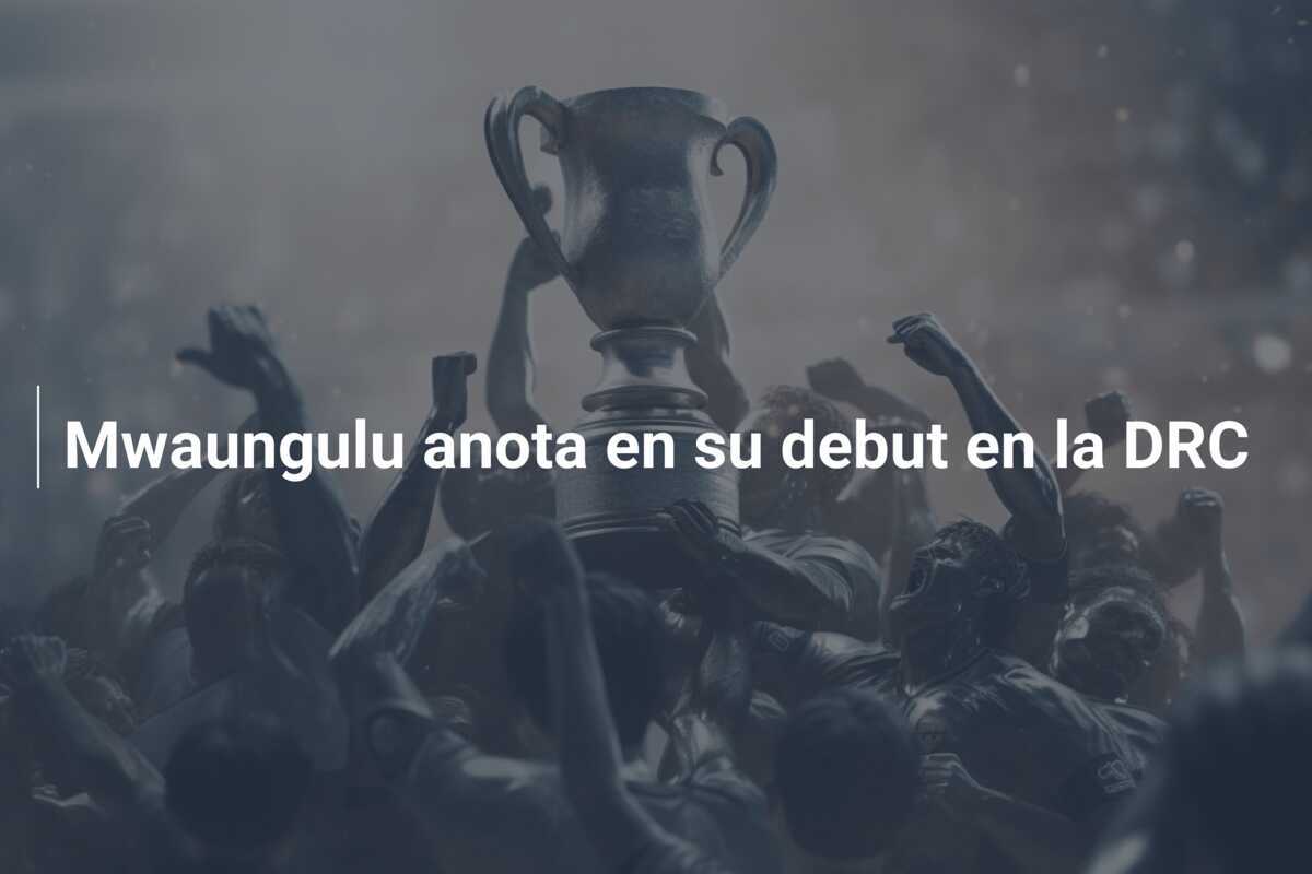 Mwaungulu anota en su debut en la DRC