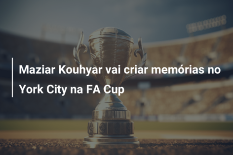 Maziar Kouhyar vai criar memórias no York City na FA Cup