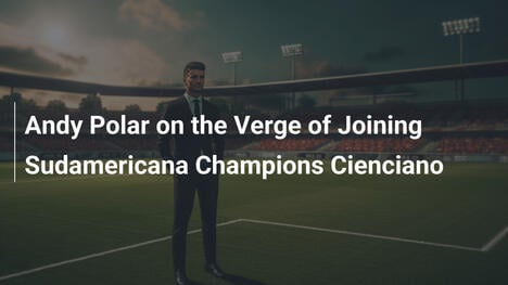 Andy Polar a un passo dai campioni della Copa Sudamericana Cienciano