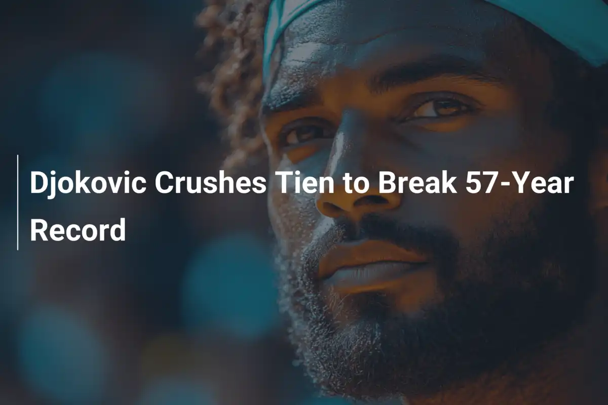 Djokovic zermalmt Tien und pulverisiert 57-Jahres-Rekord