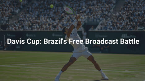 Davis Cup: Brasiliens kostenlose Übertragungsschlacht