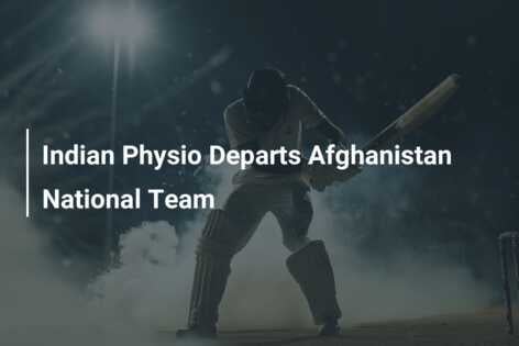 Indian Physio Departs Afghanistan National Team - azscore.com