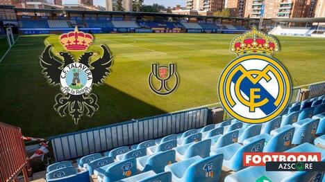 Talavera - Real Madrid: Pronostico e Anteprima del Match