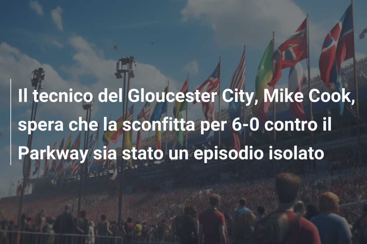 Il tecnico del Gloucester City, Mike Cook, spera che la sconfitta per 6-0 contro il Parkway sia stato un episodio isolato