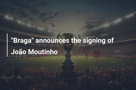 “Braga” announces the signing of João Moutinho