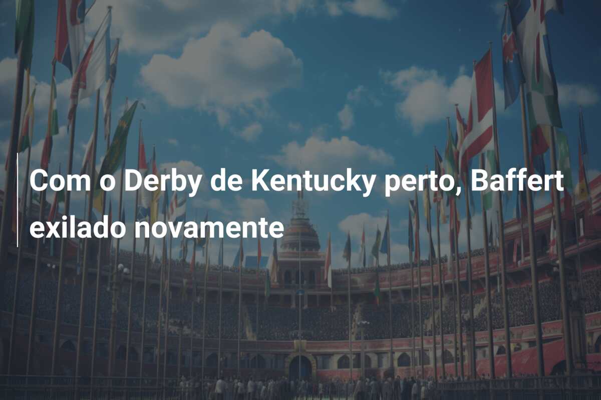 Com o Derby de Kentucky perto, Baffert exilado novamente