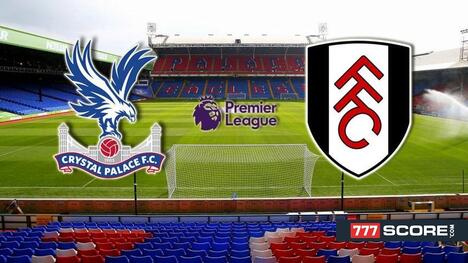 Crystal Palace vs. Fulham: Prediction and Match Preview