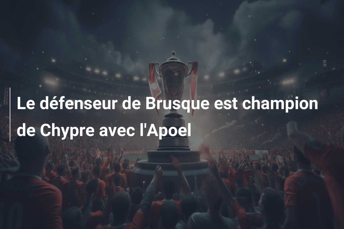 Le défenseur de Brusque est champion de Chypre avec l’Apoel