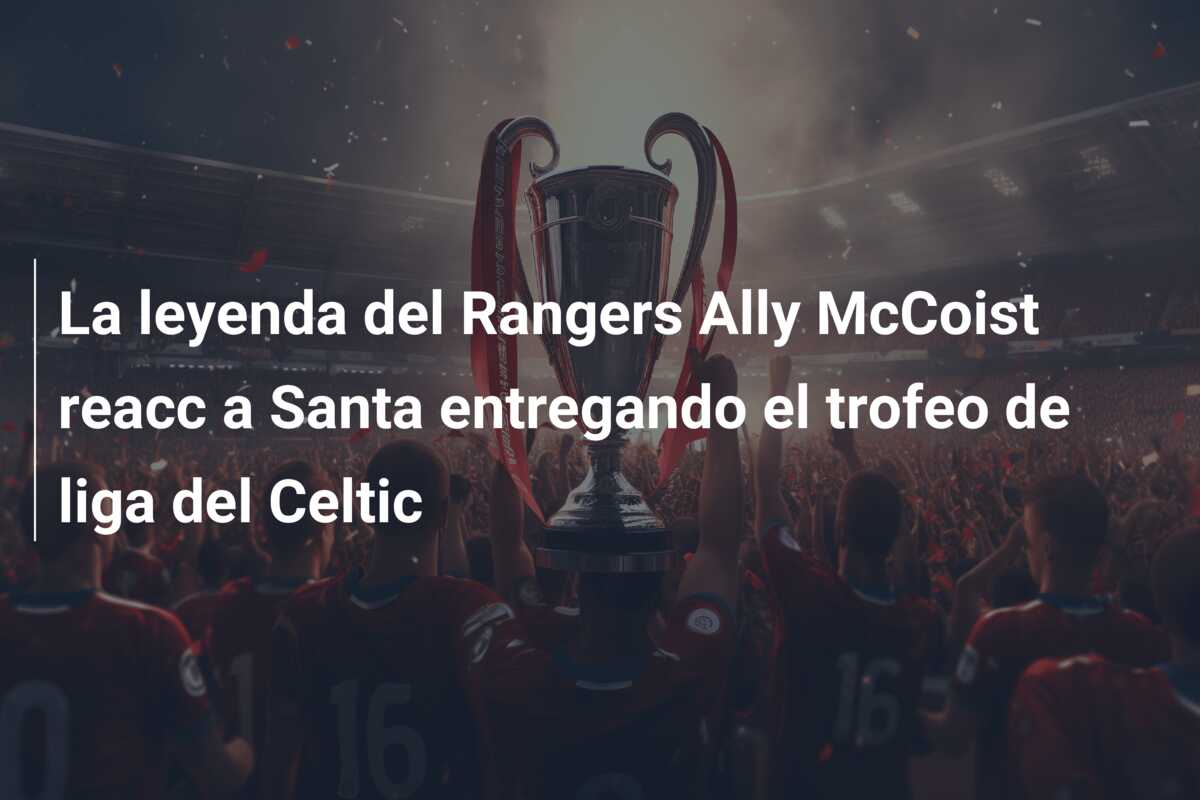 La leyenda del Rangers Ally McCoist reacc a Santa entregando el trofeo de liga del Celtic
