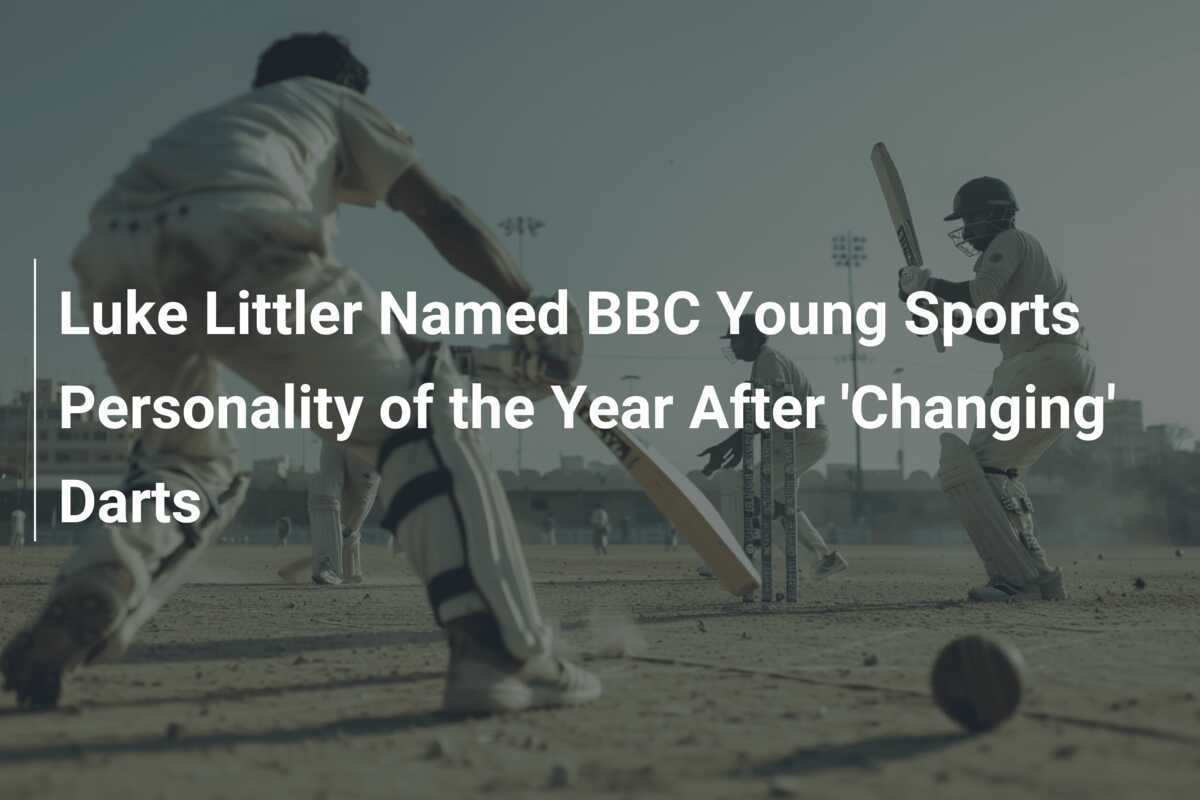 Luke Littler Named BBC Young Sports Personality of the Year After