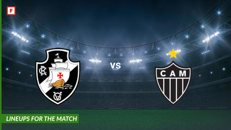 CR Vasco da Gama gegen Atlético Mineiro: Aufstellungen für das Spiel