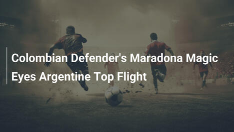 La Magie Maradona d'un Défenseur Colombien pour l'Élite Argentine