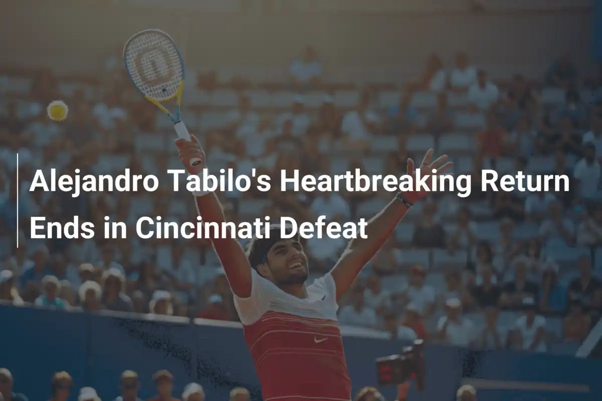 Alejandro Tabilos emotionale Rückkehr endet mit Cincinnati-Drama