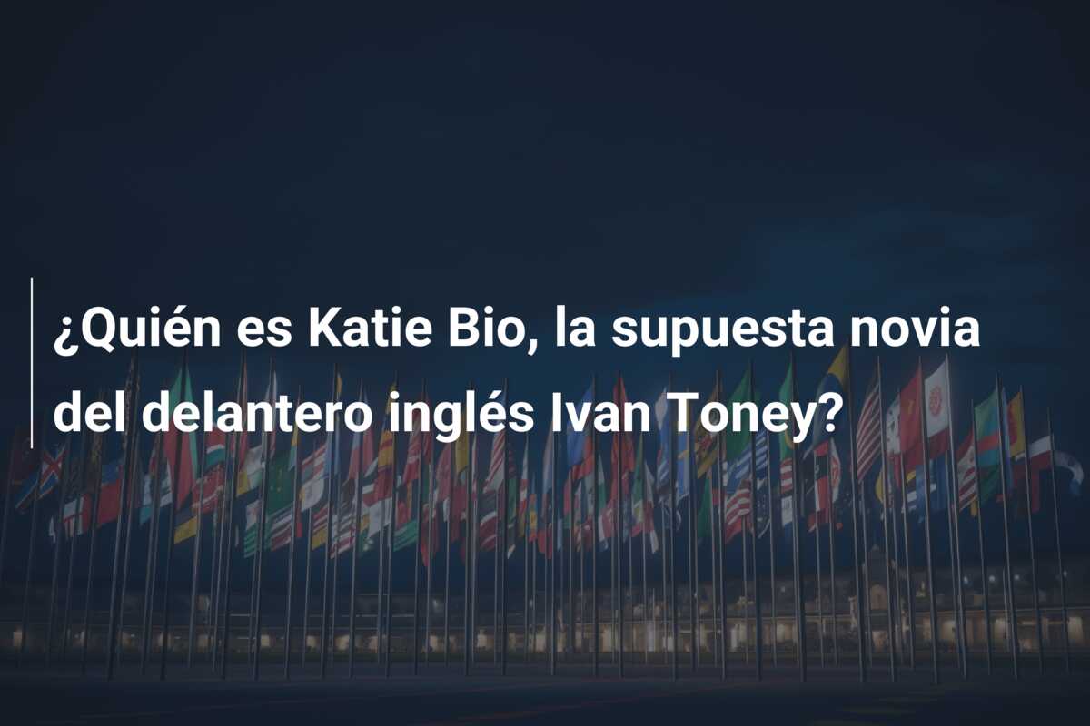 ¿Quién es Katie Bio, la supuesta novia del delantero inglés Ivan Toney?