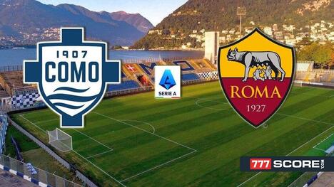 Como vs Roma: High-Stakes Serie A Showdown for Champions League Glory