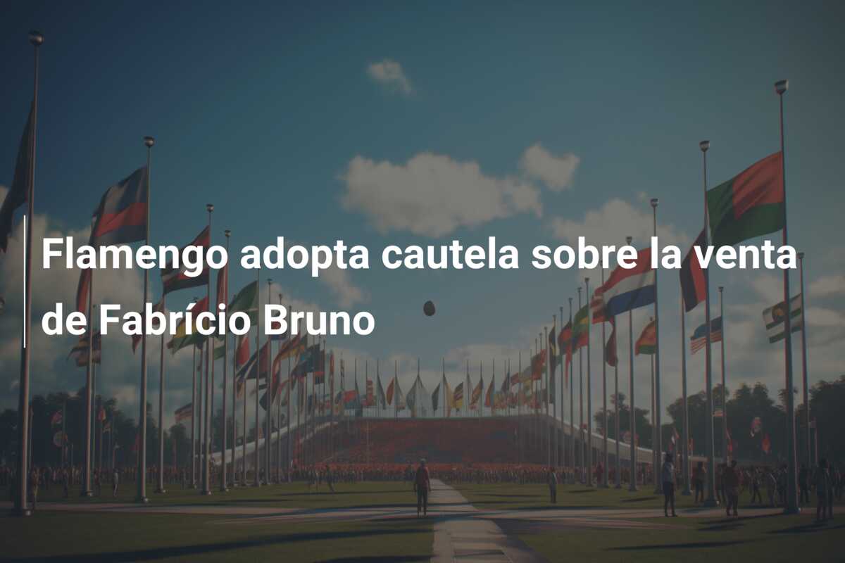 Flamengo adopta cautela sobre la venta de Fabrício Bruno