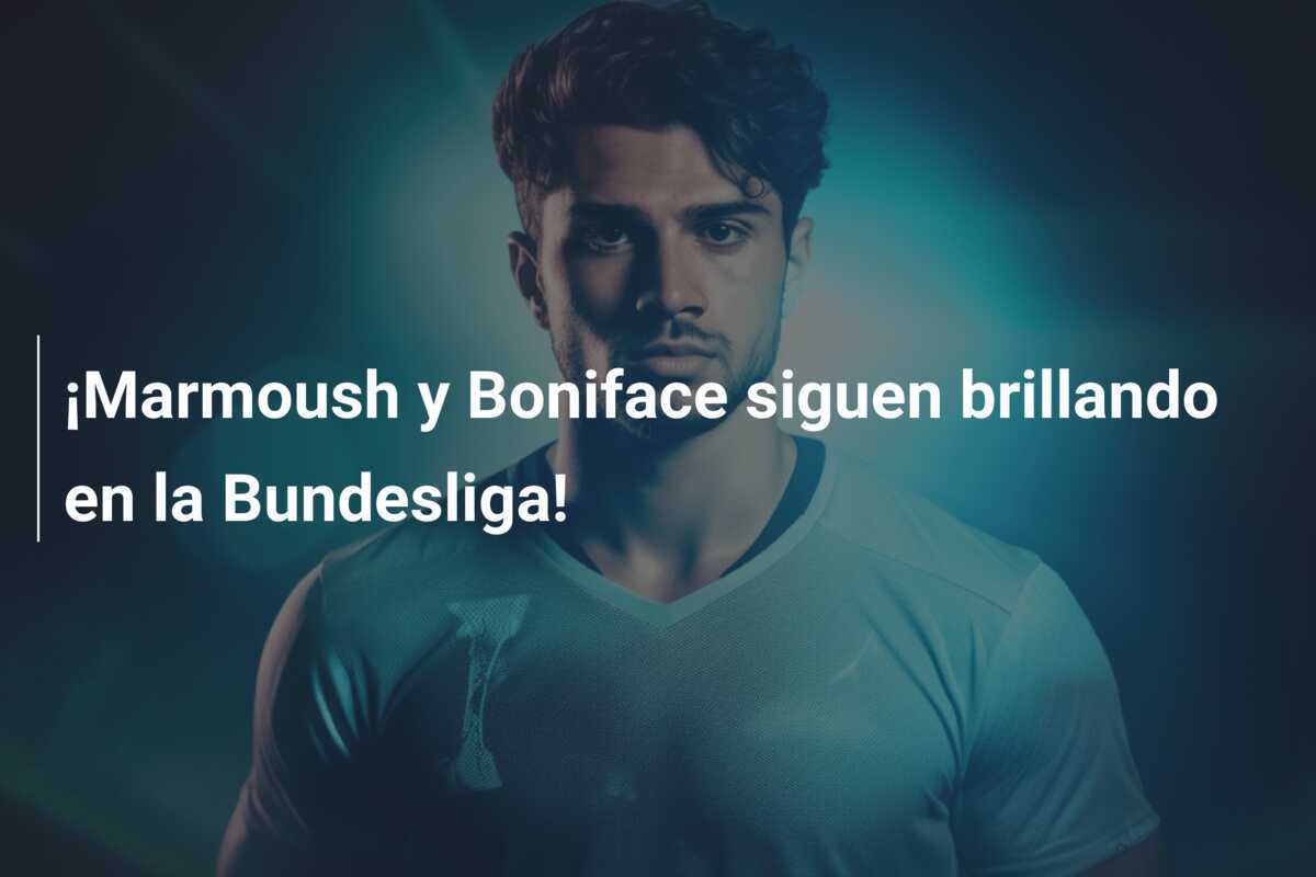 ¡Marmoush y Boniface siguen brillando en la Bundesliga!
