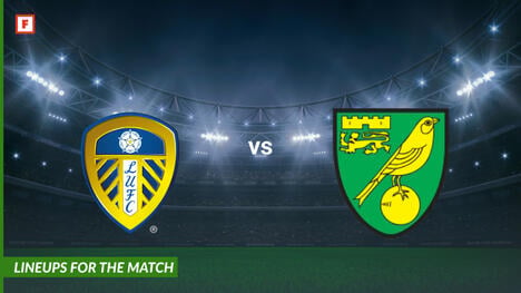 Leeds United contre Norwich City : compositions pour le match