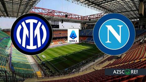 Inter vs. Napoli: Prediction and Match Preview