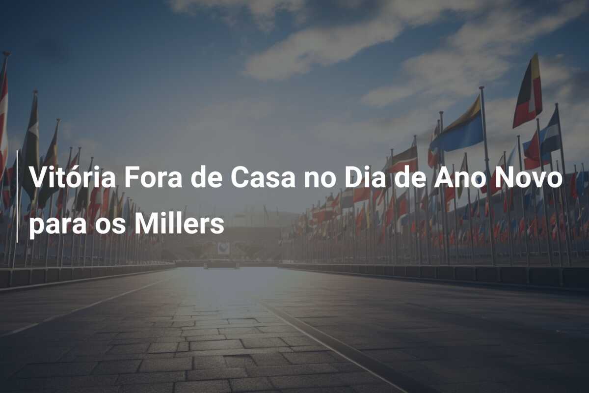 Vitória Fora de Casa no Dia de Ano Novo para os Millers