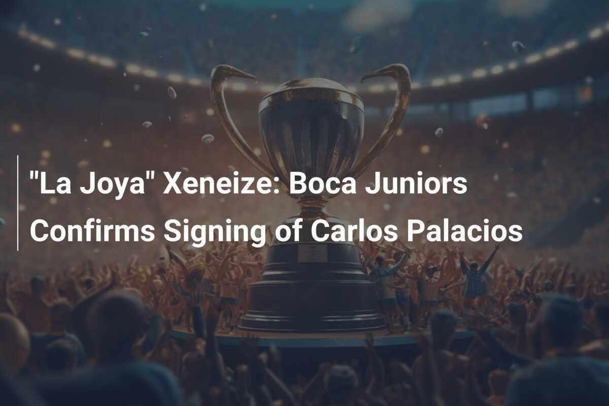 "La Joya" Xeneize: Boca Juniors Konfirmasi Penandatanganan Carlos Palacios