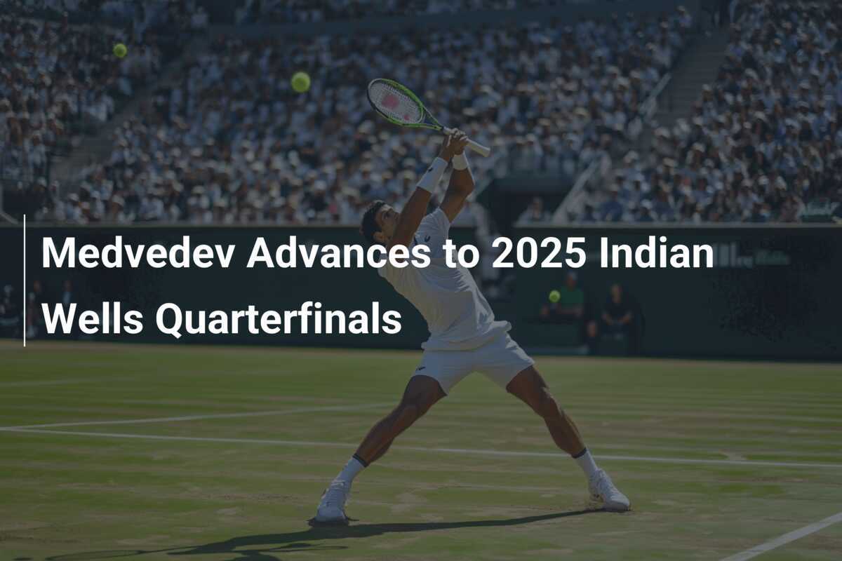 Medvedev Avan A Para As Quartas De Final Do Indian Wells 2025 34b50f9896dbdfadcfbe5965f7fa254f5133c5934c15824d05abb0f2ac924b44