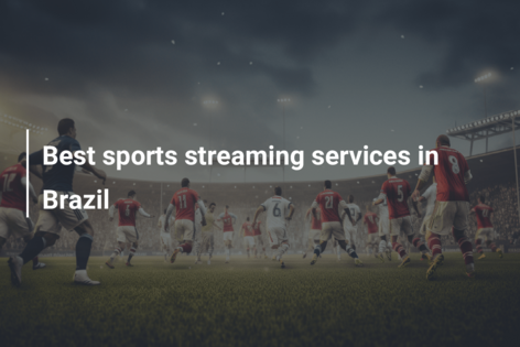 Best streaming service online for soccer