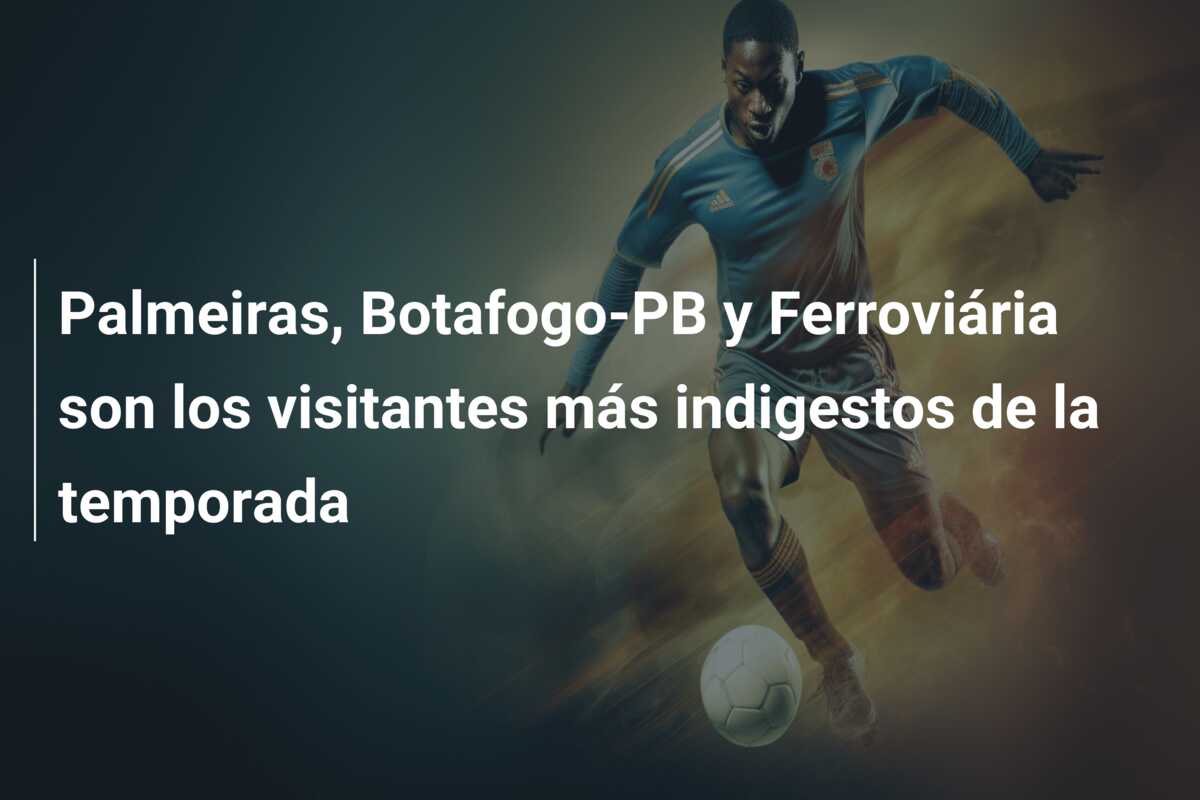 Palmeiras, Botafogo-PB y Ferroviária son los visitantes más indigestos de la temporada