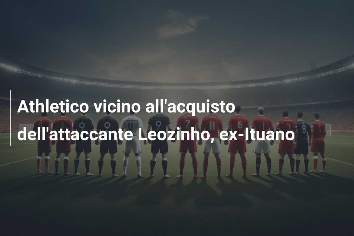Athletico vicino all'acquisto dell'attaccante Leozinho, ex-Ituano