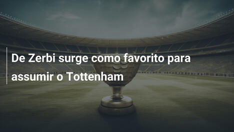 De Zerbi surge como favorito para assumir o Tottenham