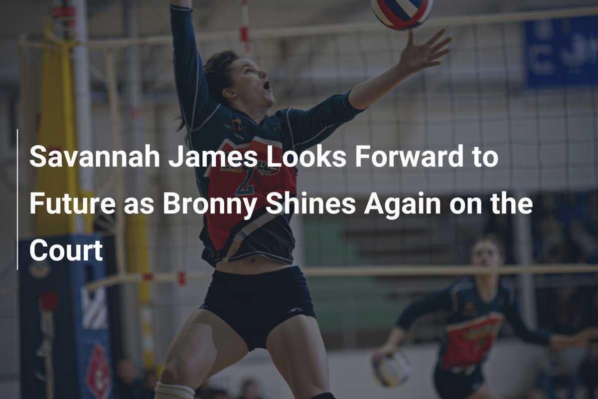 Savannah James se Ilusiona con el Futuro mientras Bronny Brilla Nuevamente en la Cancha