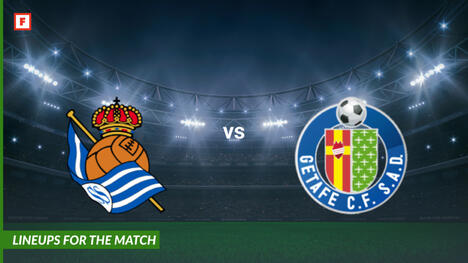 Real Sociedad gegen FC Getafe: Aufstellungen für das Spiel