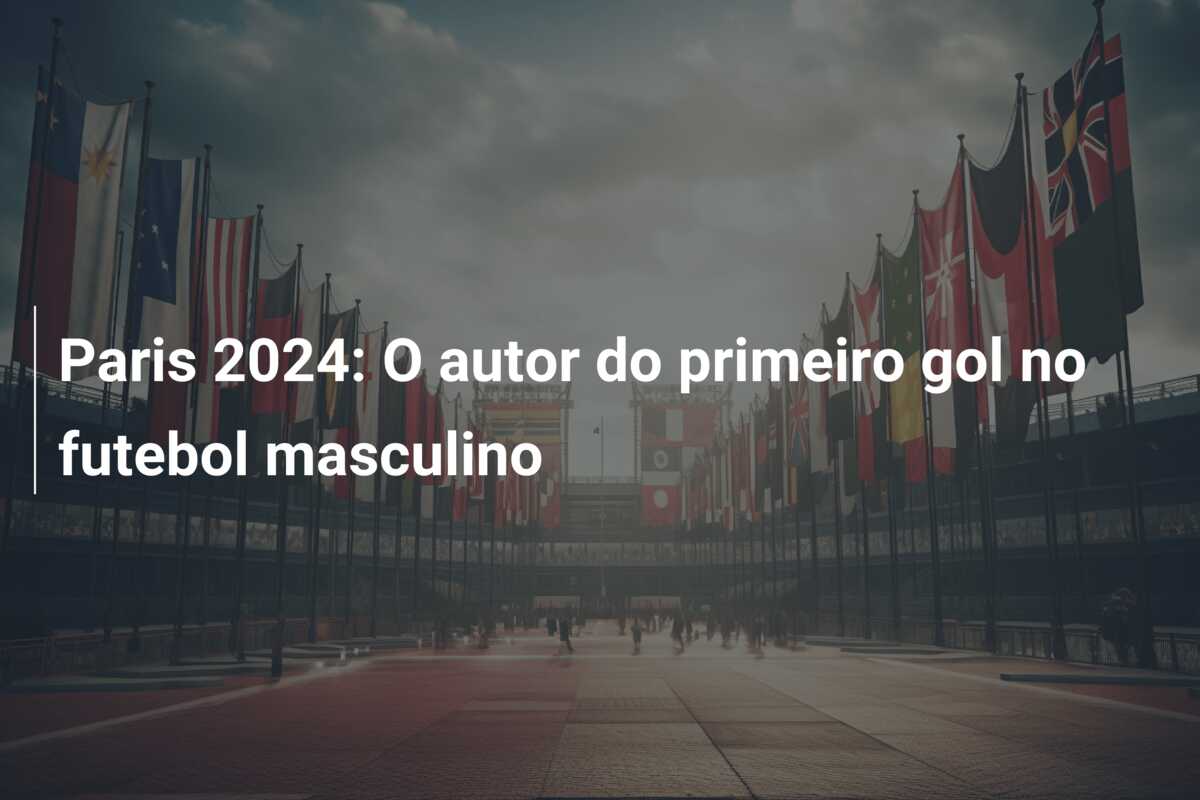 Paris 2024: O autor do primeiro gol no futebol masculino