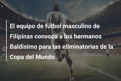 El equipo de fútbol masculino de Filipinas convoca a los hermanos Baldisimo para las eliminatorias de la Copa del Mundo