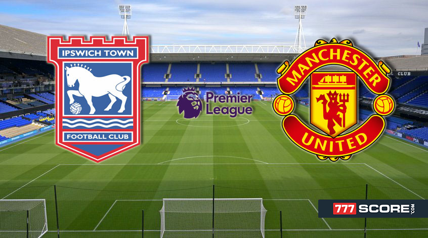 Ipswich vs Manchester United: Match Preview and Prediction
