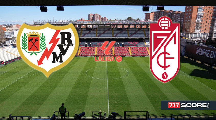Rayo Vallecano – Granada. Match Preview and Prediction
